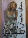 Valea Papusilor - Jacqueline Susann, Editura MIRON, 1999, Romana, Roman de Dragoste, 510 Pagini