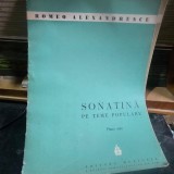 Partitura Sonatina pe teme populare, piano solo - Romeo Alexandrescu