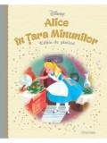 Cumpara ieftin Alice in Tara Minunilor. Volumul 24. Disney. Editia de platina/***
