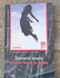 Itinerariul straniu al locurilor bantuite din Romania