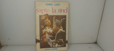 Gary Luck - Sapte ani la rand / C33 foto