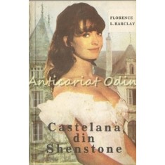 Castelana Din Shenstone - Florence Barclay