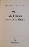 CELE 7 GRESELI PE CARE LE FAC PARINTII , 2008
