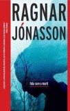 Cumpara ieftin Fata care a murit/Ragnar Jonasson