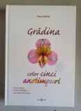 GRADINA CELOR CINCI ANOTIMPURI - ANCA SARBU