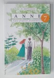 ANNE , CASA PLOPILOR FREMATATORI , VOLUMUL 7 de L.M. MONTGOMERY , ANII &#039;2000