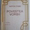 Povestea vorbii &ndash; Anton Pann