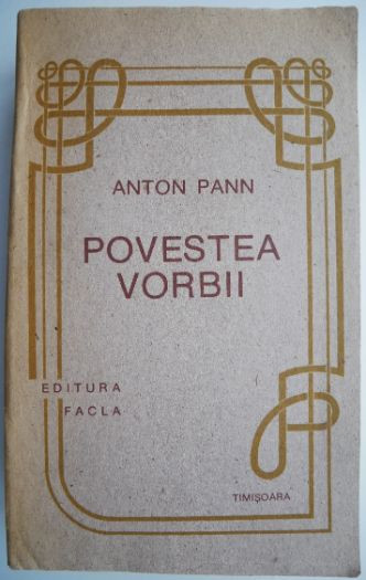 Povestea vorbii &ndash; Anton Pann