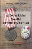 Ciprian Iancu, Ada Beraru - Al Doilea Razboi Mondial. Ultimele marturii