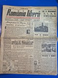 ziarul romania libera 2 august 1946 - articolul - dreptatea lui iuliu maniu,spaima strainilor,impartirea palestinei,partidul bratienilor