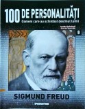 Cumpara ieftin 100 de personalitati. Oameni care au schimbat destinul lumii. Sigmund Freud,