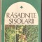 Rasadnite si solarii-Valentin Voican