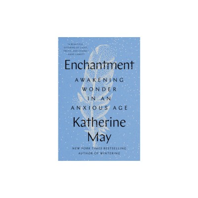 Enchantment: Awakening Wonder in an Anxious Age foto