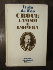 CROCE L&amp;#039;UOMO E L&amp;#039;OPERA-ITALO DE FEO foto