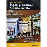 Jean Jacques Bedu - Ingeri si demoni - Sursele secrete (Editia: 2006)