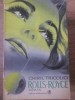 Rolls-Royce, Chiril Tricolici - Carte politista, 1976, Cartea Romaneasca, 264 pagini