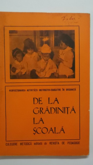 De la gradinita la scoala. Culegere metodica, 1975