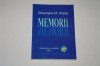 Memorii - Gheorghe M. Preda
