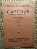 Revista - Cuget Clar - Noul Semanator - condusa de N. Iorga - ANUL III NR. 11 23 SEPTEMBRIE 1938