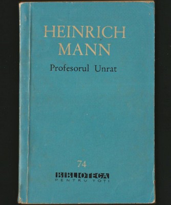 PROFESORUL UNRAT - HEINRICH MANN - BPT foto