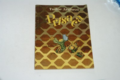 Prisaca - Tudor Arghezi - Ilustratii de Marcela Cordescu foto