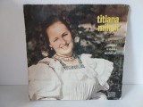 TITIANA MIHALI - MANDRA FLOARE I NOROCUL - DISC VINIL vinyl LP Electrecord 1977, Populara