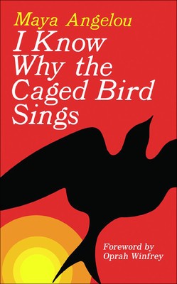 I Know Why the Caged Bird Sings