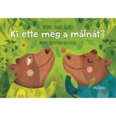 Ki ette meg a m&aacute;ln&aacute;t? - Nemes Nagy &Aacute;gnes