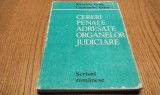 CERERI PENALE ADRESATE ORGANELOR JUDICIARE - Constantin Crisu - 1989, 342 p