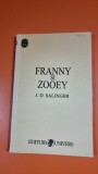Franny și Zooey - J.D. Salinger, 1999, Roman, Beletristica
