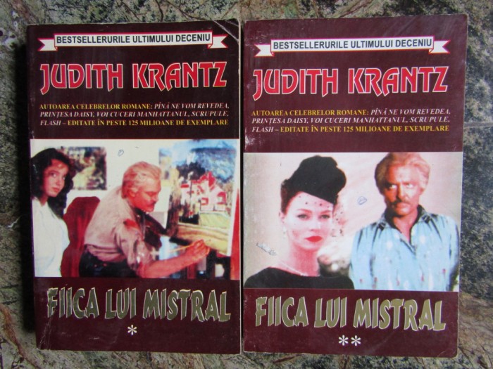 Judith Krantz - Fiica lui Mistral 2 volume