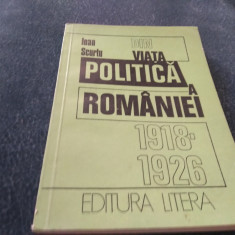 IOAN SCURTU - DIN VIATA POLITICA A ROMANIEI 1918-1926