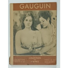 GAUGUIN par RAYMOND COGNIAT , EDITIE INTERBELICA