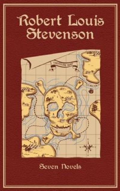 Robert Louis Stevenson: Seven Novels