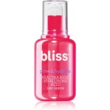 Bliss Glow &amp; Hydrate ser hidratant pentru stralucire 30 ml