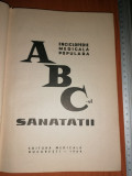 Enciclopedie Medicala Populara. ABC-ul Sanatatii - Theodor Burghele 1964