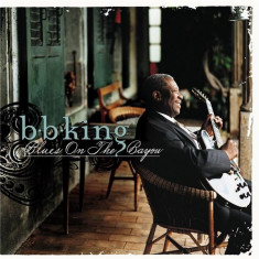 Blues On The Bayou | B.B. King