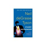 Starry Messenger: Cosmic Perspectives on Civilization