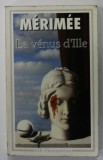 LA VENUS D ' ILLE ET AUTRES NOUVELLES par PROSPER MERIMEE , 1982