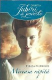 Mireasa rapita - Teresa Medeiros