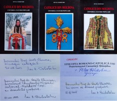 Catolicii Din Moldova Universul Culturii Populare Vol. 1-3 (d - Ion H. Ciubotaru , DG