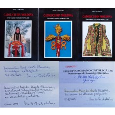 Catolicii Din Moldova Universul Culturii Populare Vol. 1-3 (d - Ion H. Ciubotaru , DG