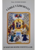 Nicodim Mandita - Vamile vazduhului si marturii despre existenta lor