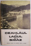 Cumpara ieftin Ceahlaul si Lacul de la Bicaz. Ghid turistic &ndash; Sanda Nicolau