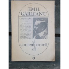 EMIL GARLEANU SI CONTEMPORANII SAI