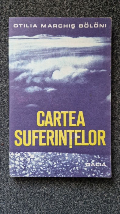 CARTEA SUFERINTELOR - Marchis Boloni