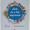 ARTA DE A TRAI IMPREUNA de SILVIA OSMAN si MIHAELA CATALINA PETRISOAIA , 2024