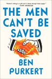 The Men Can&#039;t Be Saved