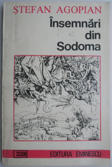 Insemnari din Sodoma (Portret al artistului murind). Povestiri &ndash; Stefan Agopian