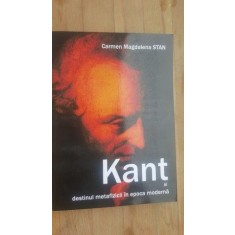 Kant si destinul metafizicii in epoca moderna- Carmen Magdalena Stan